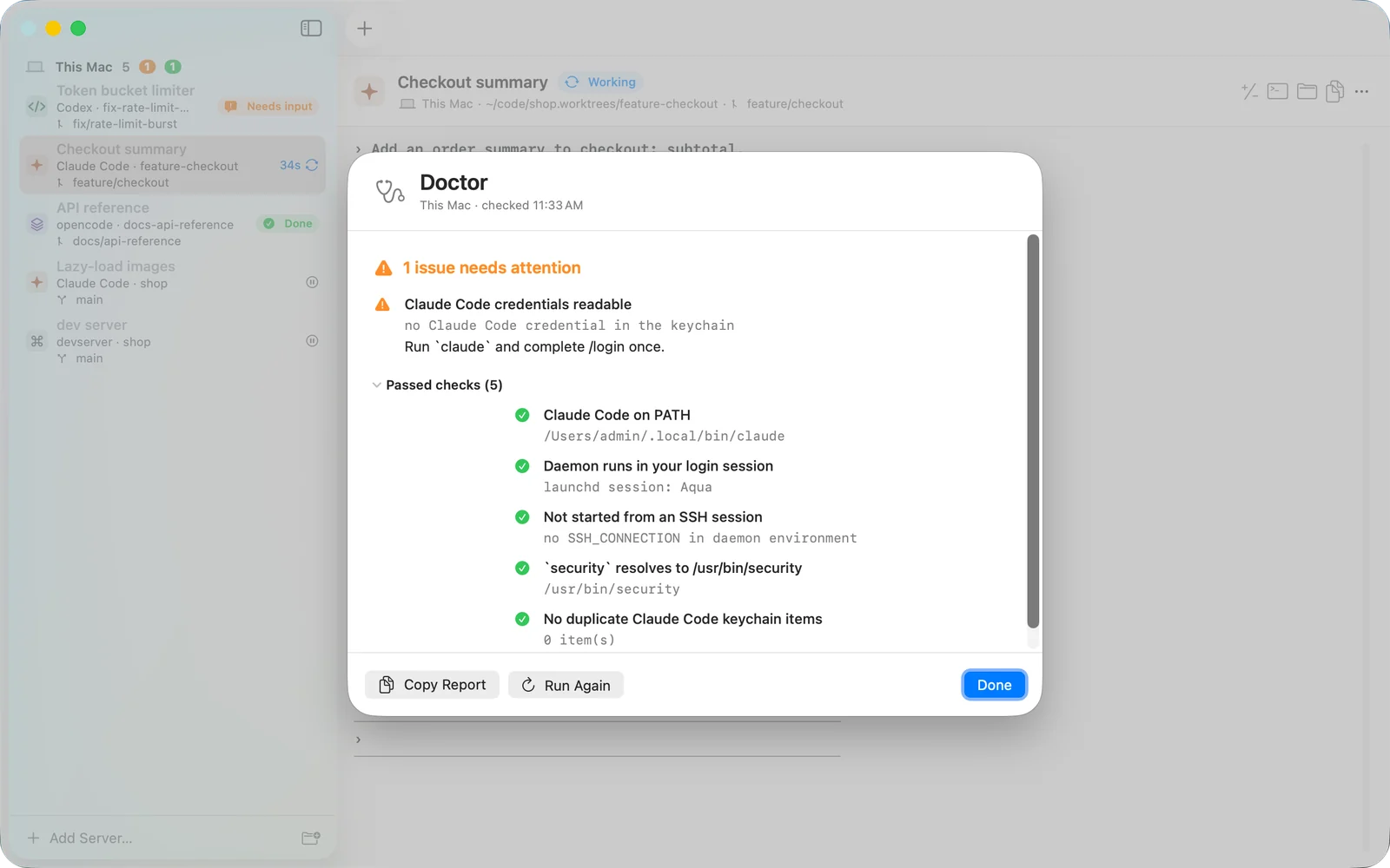 Das Doctor-Fenster für This Mac: Ein Problem braucht Aufmerksamkeit, Claude Code credentials readable, mit dem Hinweis, einmal claude auszuführen und /login abzuschließen. Darunter fünf bestandene Prüfungen: Claude Code im PATH, Daemon in der Anmeldesitzung, nicht über SSH gestartet, security zeigt auf /usr/bin/security, keine doppelten Schlüsselbund-Einträge.